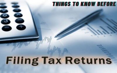 Things To Know Before Filing Your Income Tax Return (ITR)