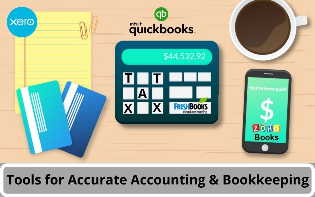 Tools for Accurate Accounting and Bookkeeping