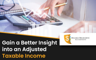 Gain a Better Insight into an Adjusted Taxable Income