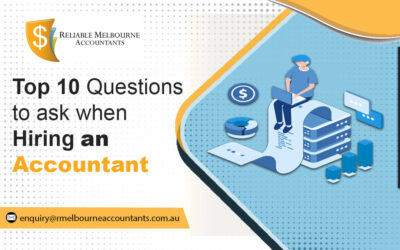 Top 10 Questions to ask when Hiring an Accountant