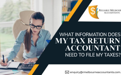 What Information Does My tax return Accountant Need to file my taxes?
