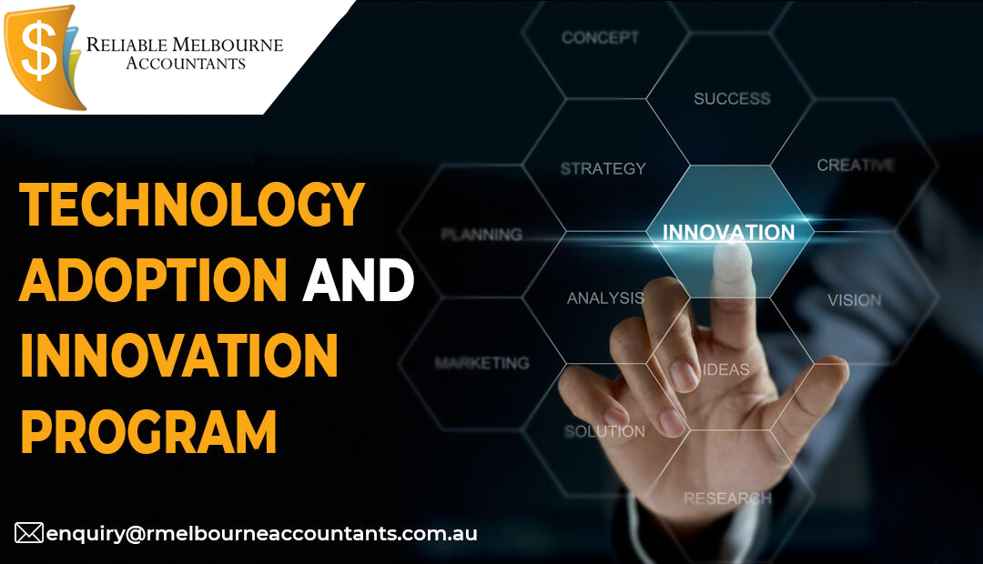 Technology adoption and innovation Program for Victorians