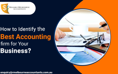 How to Identify the Best Accounting Firm for Your Business?