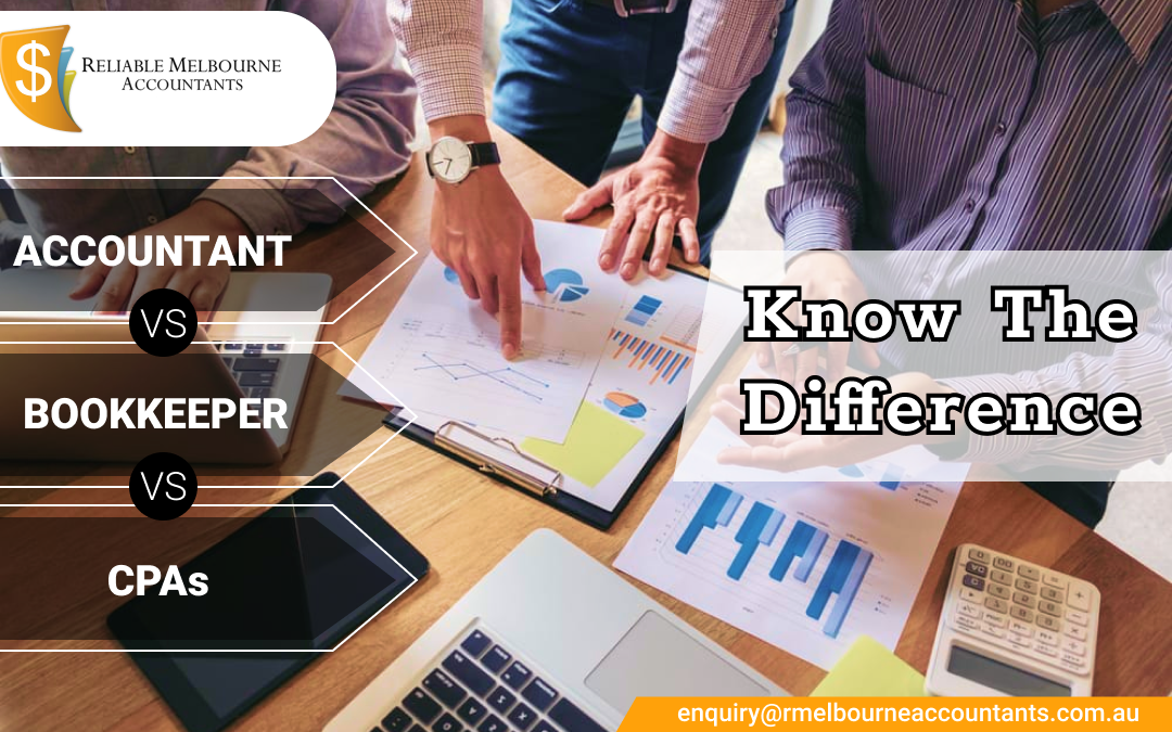 Accountant vs. CPAs vs. Bookkeeper: Know the Difference 