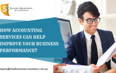 How Accounting Services Can Help Improve Your Business Performance?