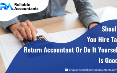 Should You Hire a Tax Return Accountant or Do It Yourself is Good?