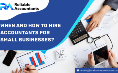 When and How to Hire Accountants for Small Businesses?