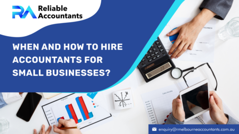 When and How to Hire Accountants for Small Businesses? - Reliable ...