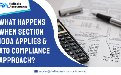 What Happens When Section 100A Applies & ATO Compliance Approach?