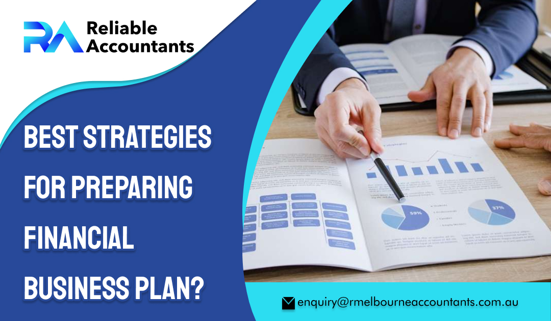 Best Strategies for Preparing Financial Business Plan?
