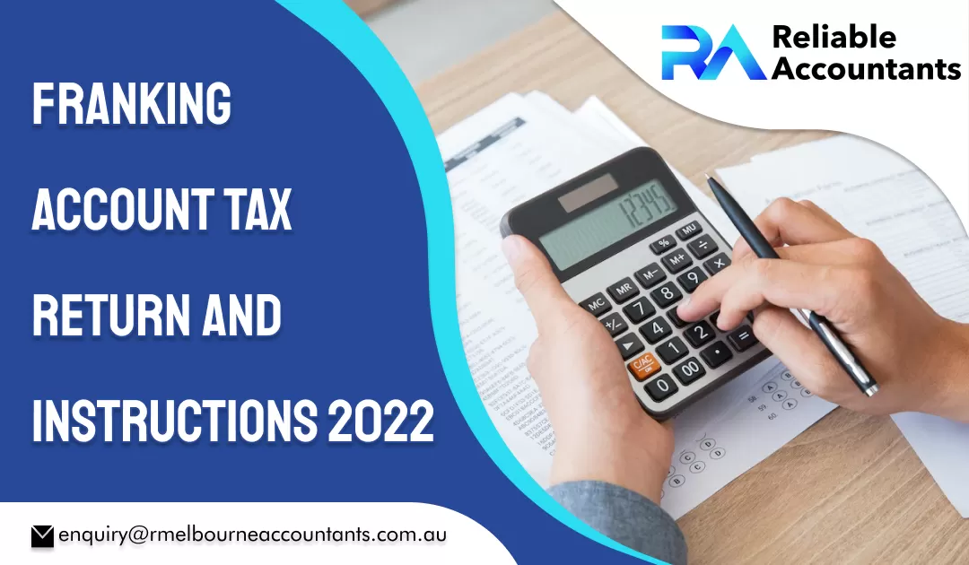 Franking Account Tax Return and Instructions 2022