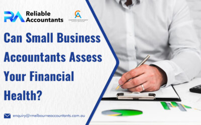 Can Small Business Accountants Assess Your Financial Health?