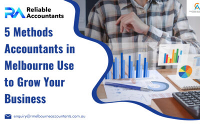 5 Methods Accountants in Melbourne Use to Grow Your Business