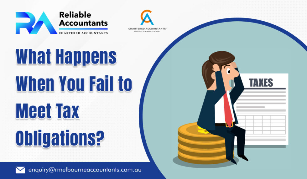 what-happens-when-you-fail-to-meet-tax-obligations