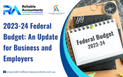 2023-24 Federal Budget: An Update for Business and Employers
