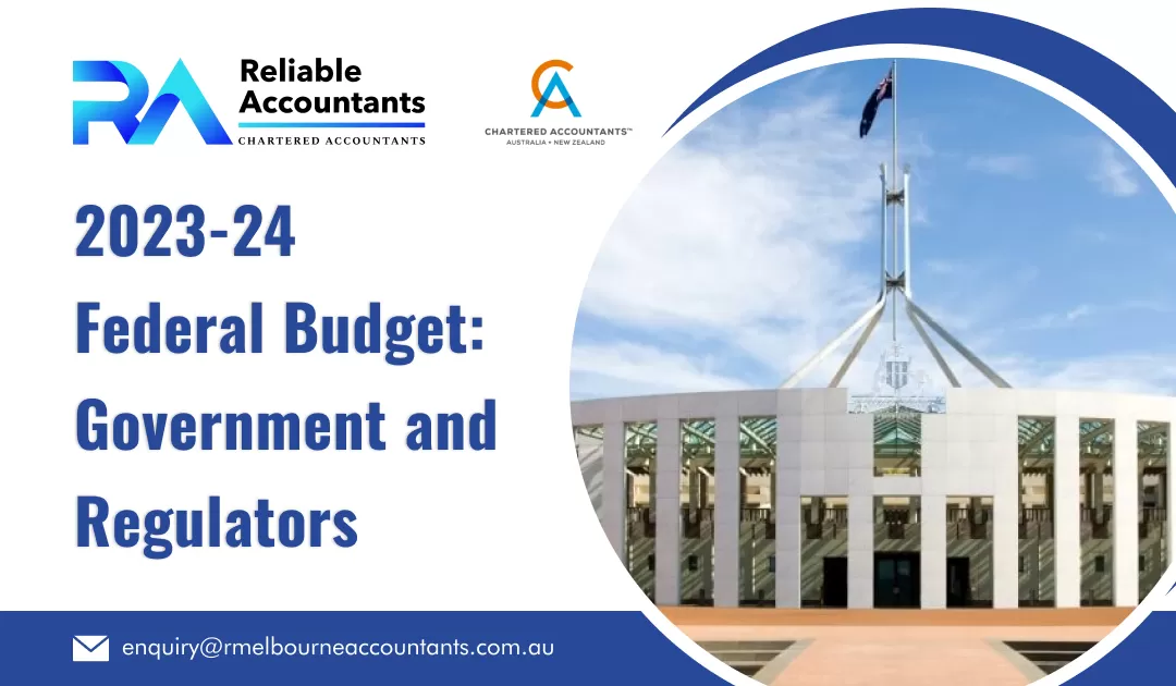 2023-24 Federal Budget Government and Regulators