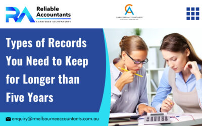 Types of Records You Need to Keep for Longer than Five Years