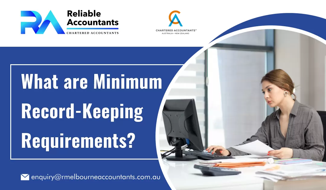 What are Minimum Record-Keeping Requirements