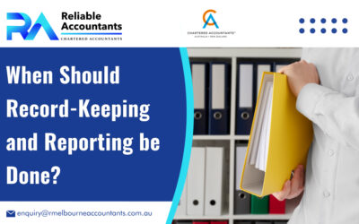 When Should Record-Keeping and Reporting be Done?