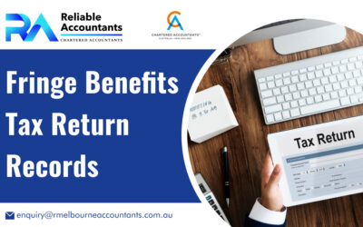 Fringe Benefits Tax Return Records
