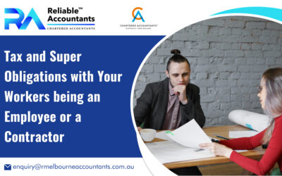 Tax and Super Obligations with Your Workers being an Employee or a Contractor