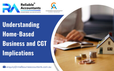 Understanding Home-Based Business and CGT Implications