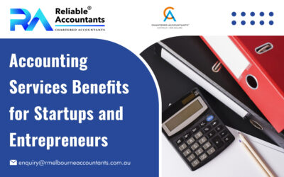 Accounting Services Benefits for Startups and Entrepreneurs