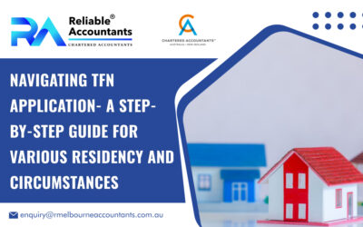 Navigating TFN Application- A Step-by-Step Guide for Various Residency and Circumstances
