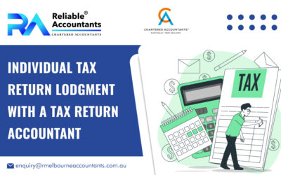 Individual Tax Return Lodgment with a Tax Return Accountant