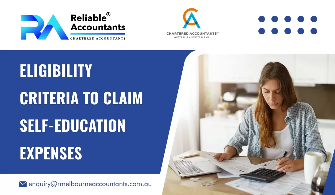 Eligibility Criteria to Claim Self-Education Expenses