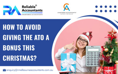 How to Avoid Giving the ATO a Bonus this Christmas?