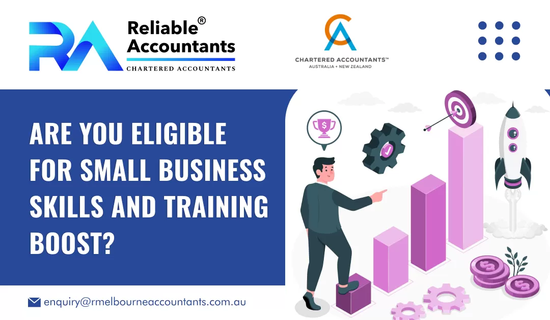 Are You Eligible for Small Business Skills and Training Boost?