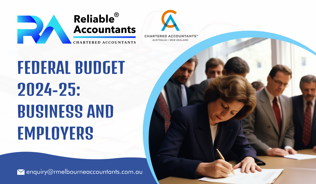 Federal Budget 2024-25: Business and Employers