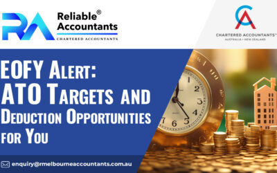 EOFY Alert: ATO Targets and Deduction Opportunities for You