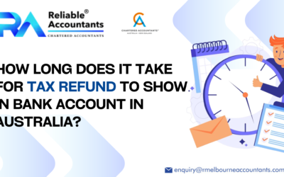 How Long Does It Take for Tax Refund to Show in Bank Account Australia?