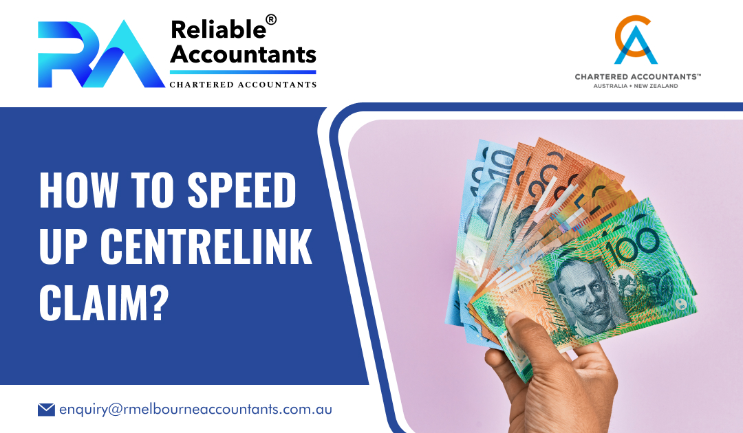 How to Speed Up Centrelink Claim?