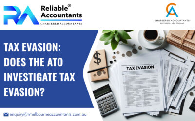 Tax Evasion: Does the ATO Investigate Tax Evasion?