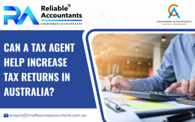 Can a Tax Agent Help Increase Tax Returns in Australia?