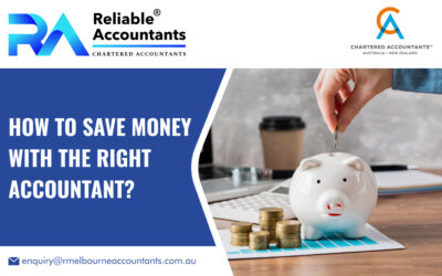 How to Save Money with the Right Accountant?