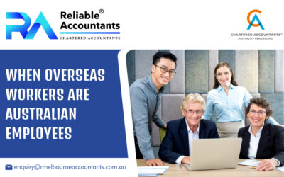 When Overseas Workers are Australian Employees
