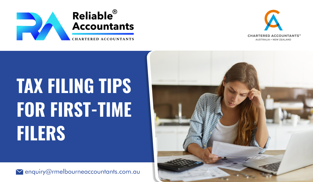 Tax Filing Tips for First-Time Filers
