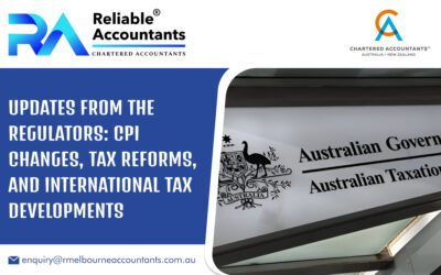 Updates from the Regulators: CPI Changes, Tax Reforms, and International Tax Developments