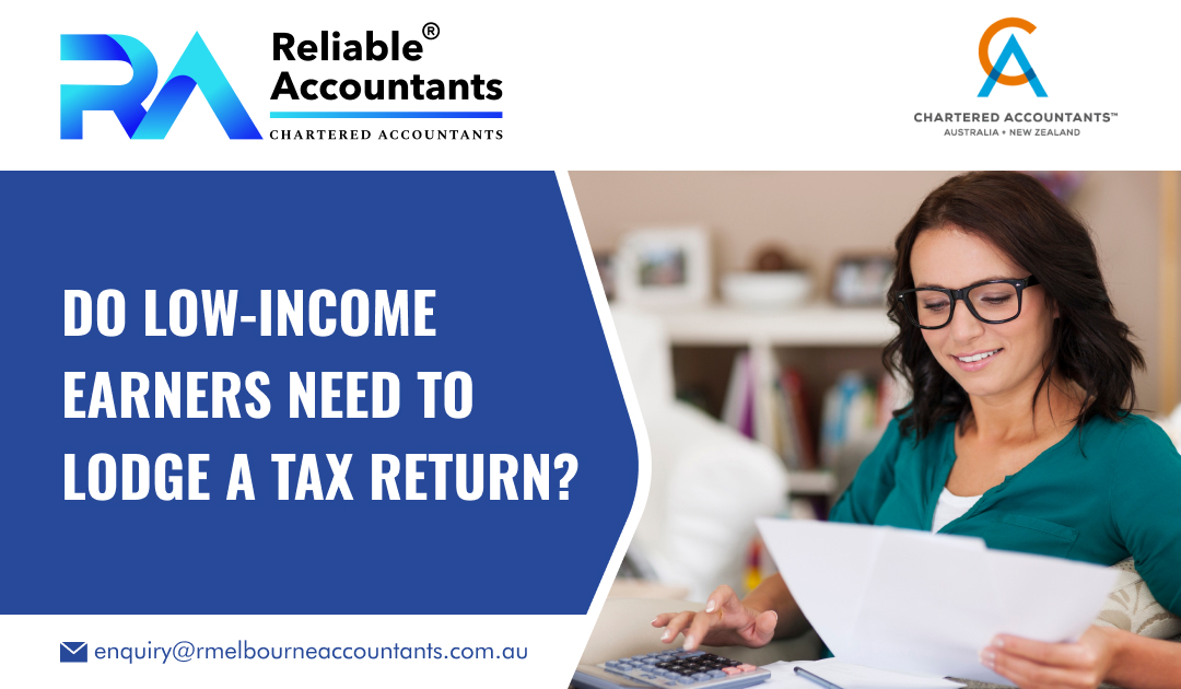 Do Low-Income Earners Need to Lodge a Tax Return?