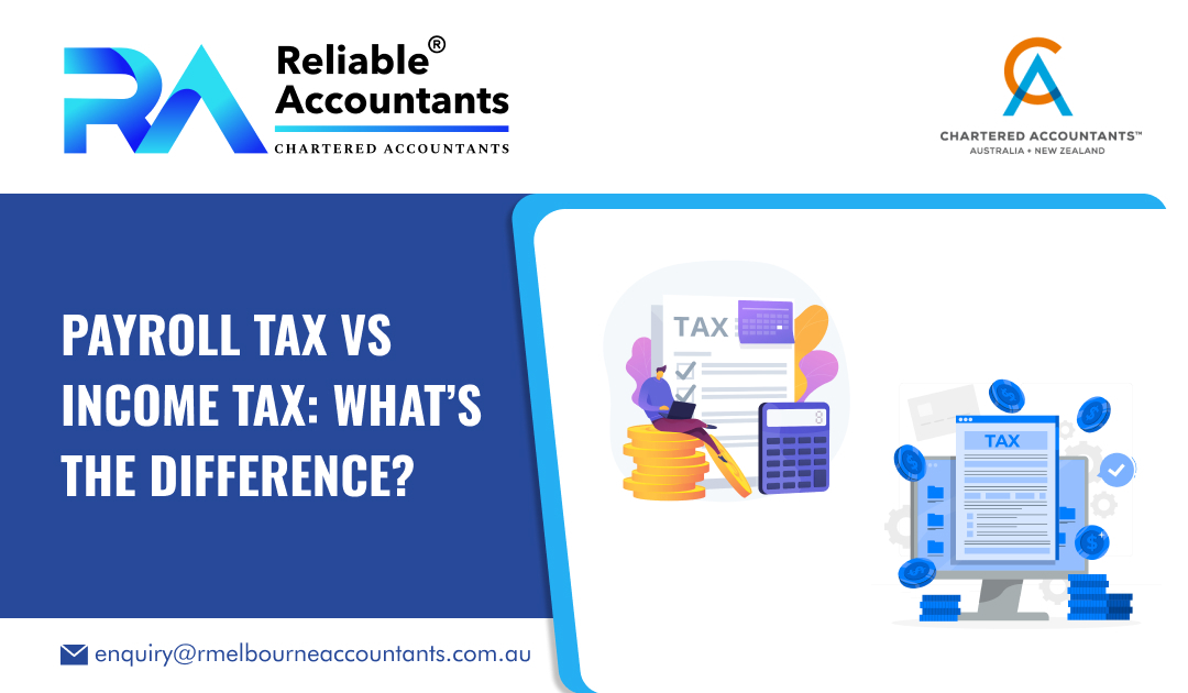 Payroll Tax Vs Income Tax: What’s the Difference?