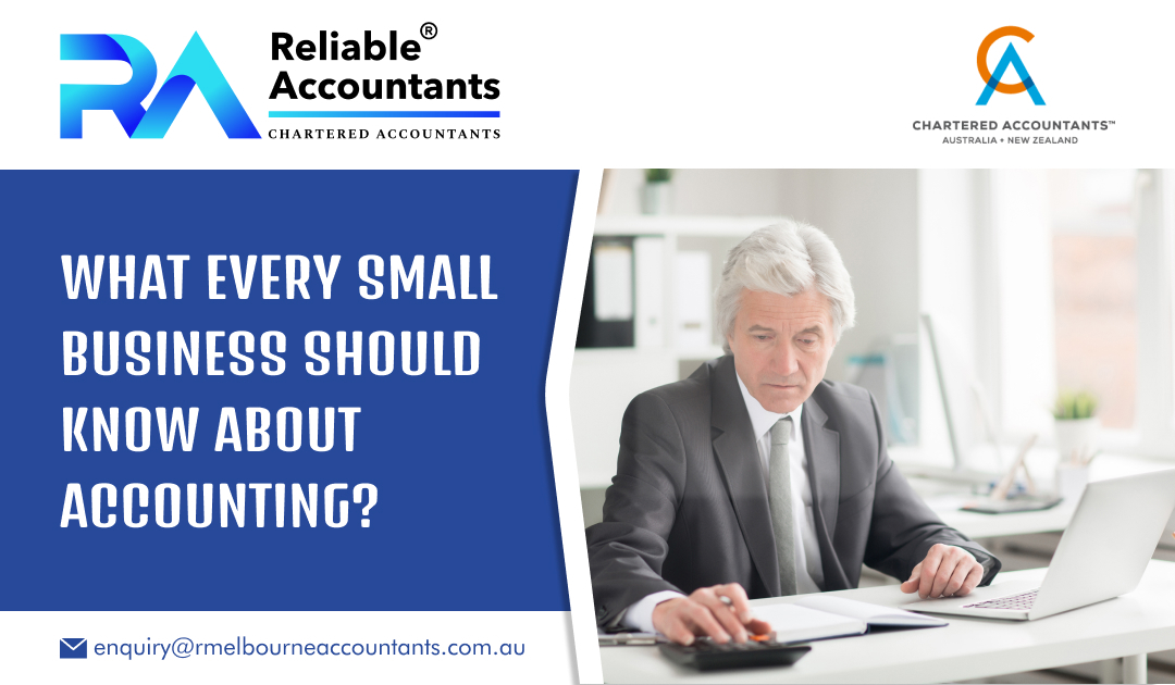 What Every Small Business Should Know About Accounting?
