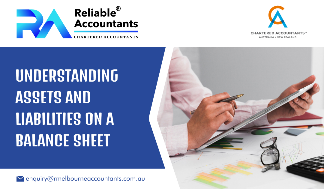Understanding Assets and Liabilities on a Balance Sheet