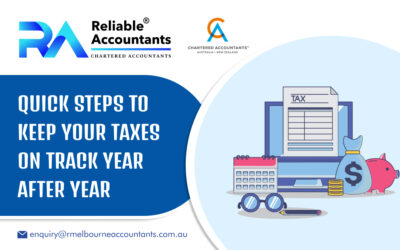 Quick Steps to Keep Your Taxes on Track Year After Year
