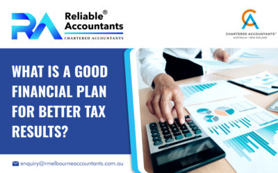 What is a Good Financial Plan for Better Tax Results?