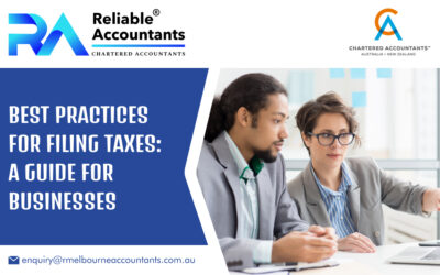 Best Practices for Filing Taxes: A Guide for Businesses