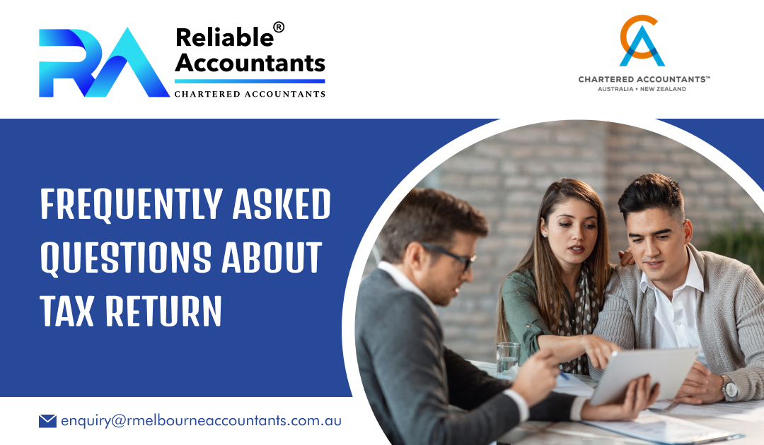 Frequently Asked Questions About Tax Return